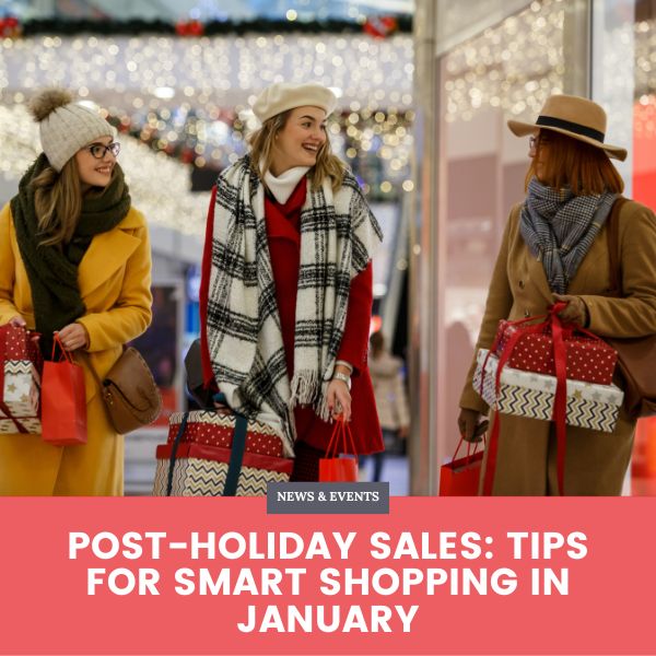Post-Holiday Sales: Tips for Smart Shopping in January- Blog Banner